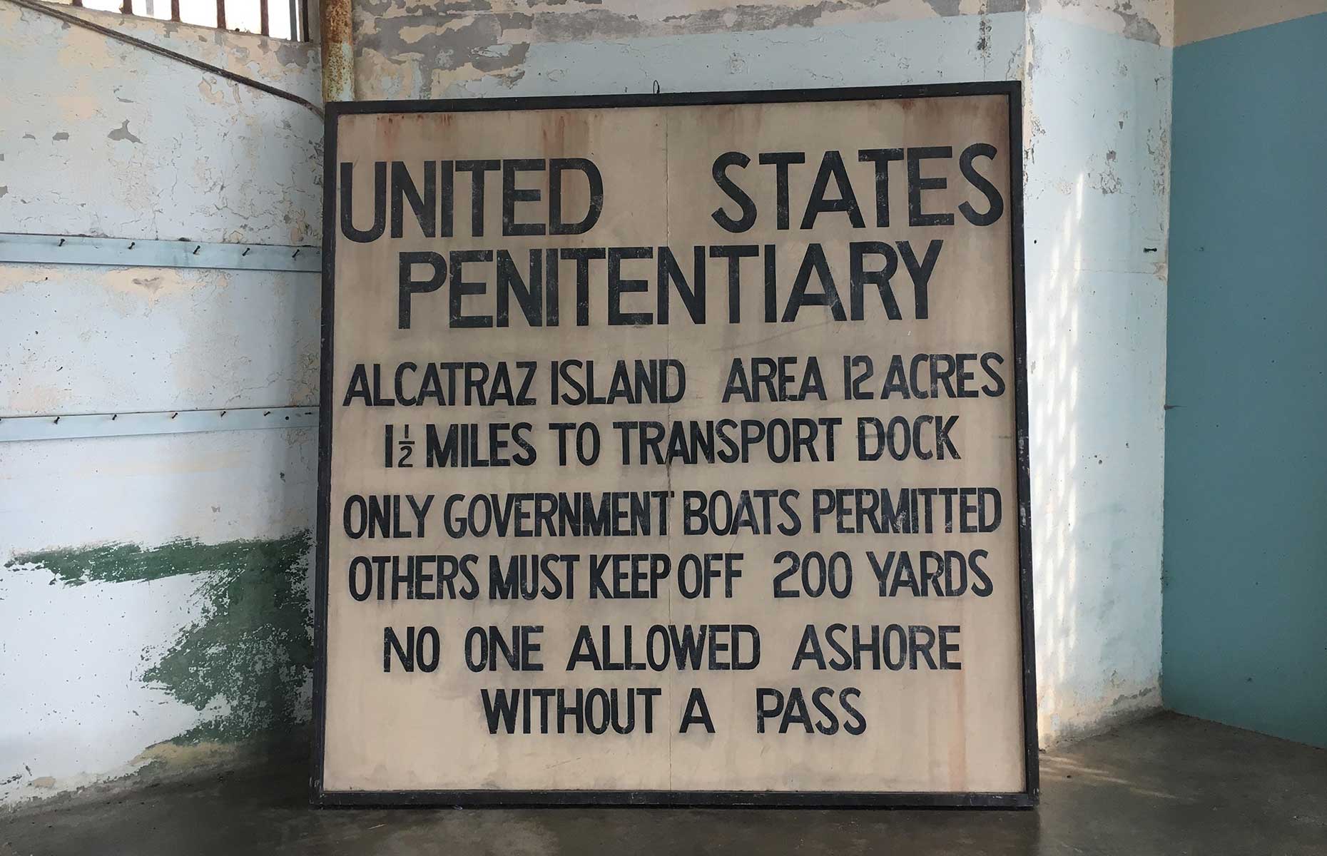 Sign within Alcatraz State Penitentiary (Image: Elisa Day/Shutterstock)