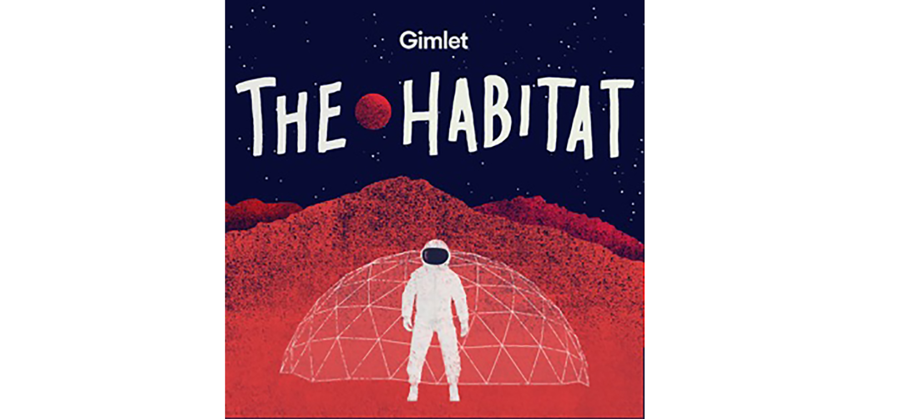 The Habitat podcast